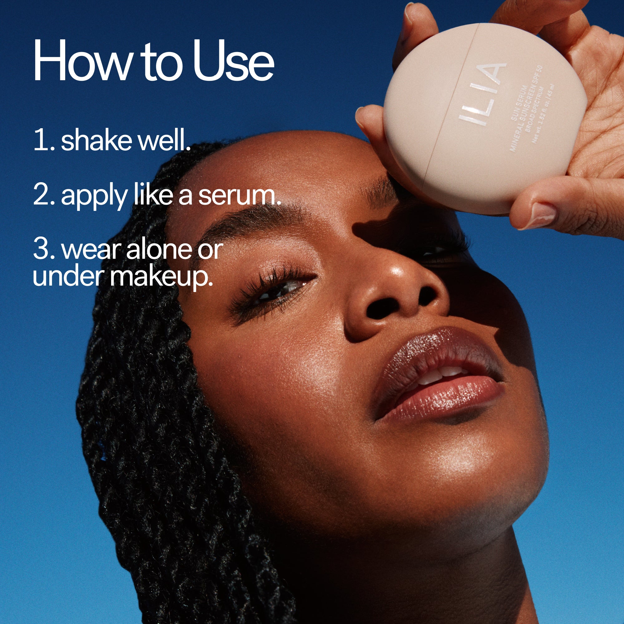 ILIA-Sun Serum Mineral Sunscreen Spf 50-Sun Care-ILIASunSerumSPF50_2026_HowtoUse_2000x2000_9c691303-930e-4538-8bca-351ff105c7f6-The Detox Market | 